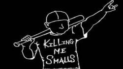 Killing Me Smalls 344