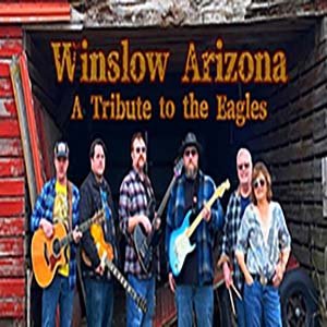 Winslow Arizona Band (Eagles Tribute) 300